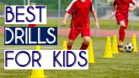 Essential Football Coaching Drills For Kids Best Soccer Drills To