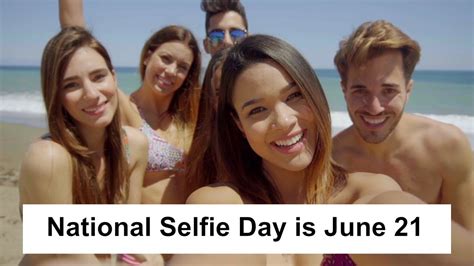 national selfie day youtube