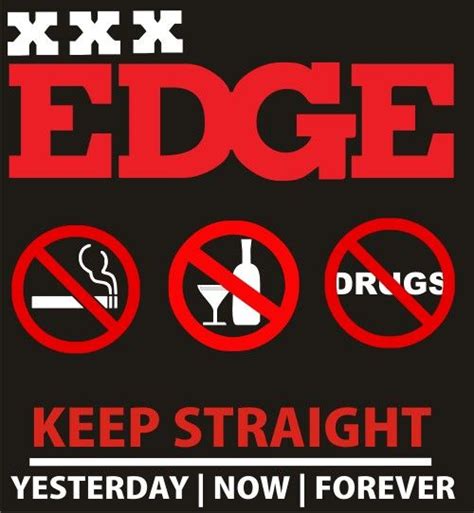 The word of god i think of as a straight edge, which shows up our own crookedness. Straight Edge Life Style and Proud!! 7 years of keeping my Body free of all the things that once ...