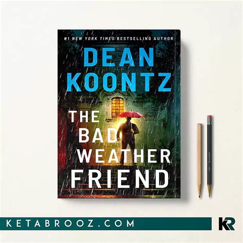 کتاب The Bad Weather Friend اثر Dean Koontz زبان اصلی