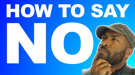 How To Say No 20 Different Ways Youtube