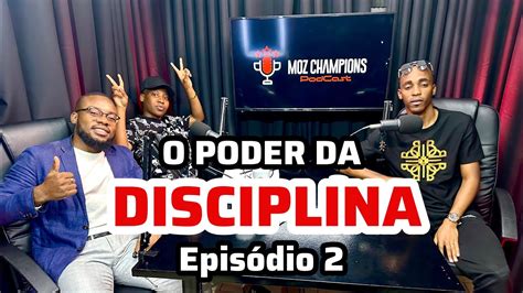 O Poder Da Disciplina Frederico Muianga Youtube