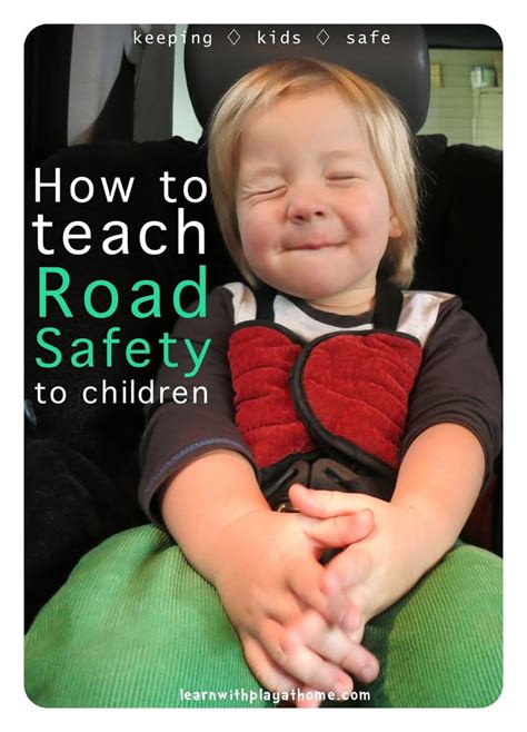 Keeping Kids Safe How To Help Children Learn About Road