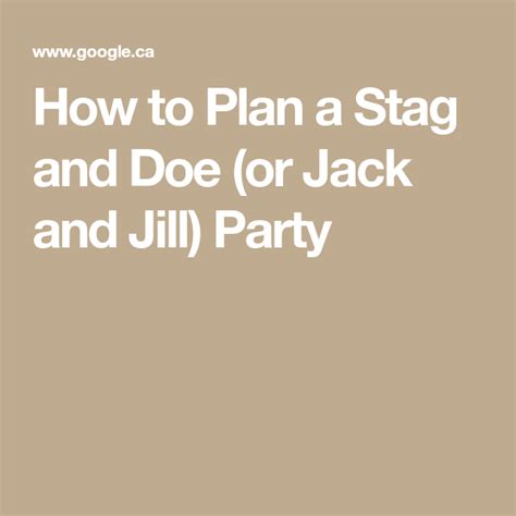 How To Plan A Stag And Doe Or Jack And Jill Party Stag And Doe