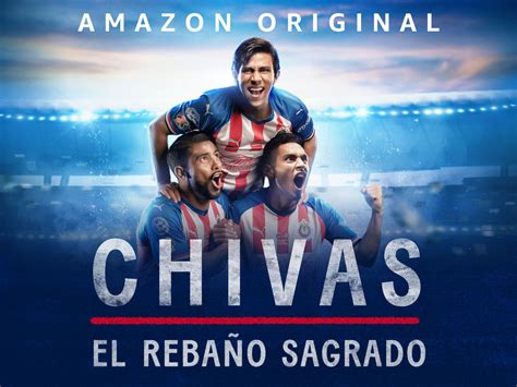 Watch Chivas El Reba O Sagrado Season Online All Seasons Or