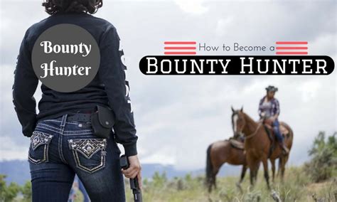 Research relevant laws and regulations in the hunting and fishing industry. How to Become a Bounty Hunter - A Complete Guide - WiseStep