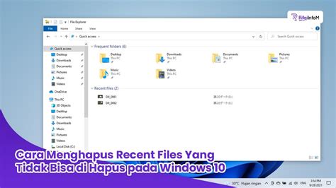 Bagaimana Cara Menghapus Recent Files Yang Tidak Bisa Di Hapus Pada