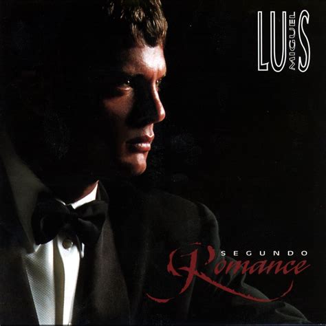 ‎segundo Romance By Luis Miguel On Apple Music