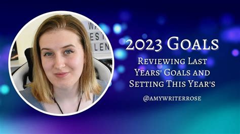 My 2023 Goals 2022 Goal Review Youtube