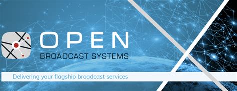 Open Broadcast Systems Demos Oneweb Video Contribution Satnews