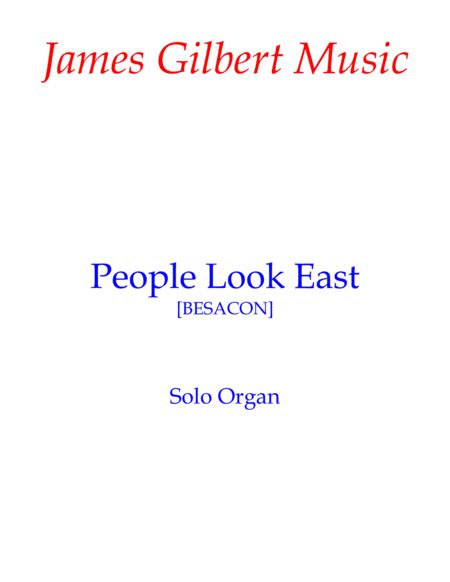 People Look East Arr James Gilbert Sheet Music French Melody Organ