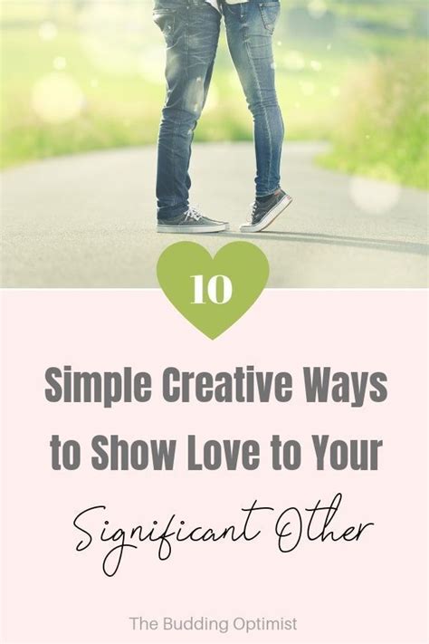 15 Simple Creative Ways To Show Love Plus 30 Day Relationship