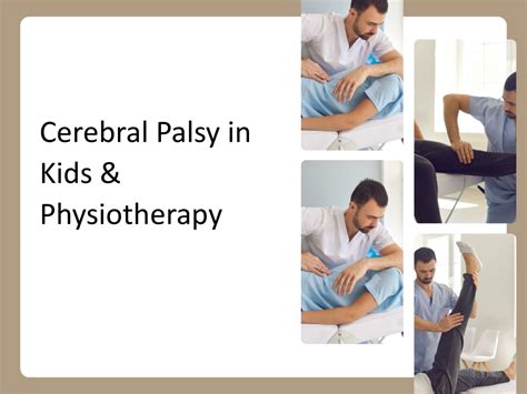 Ppt Cerebral Palsy In Kids And Physiotherapy Powerpoint Presentation