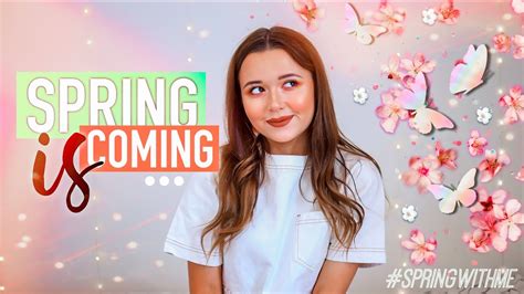 Spring Is Coming Springwithme 🌺 Youtube