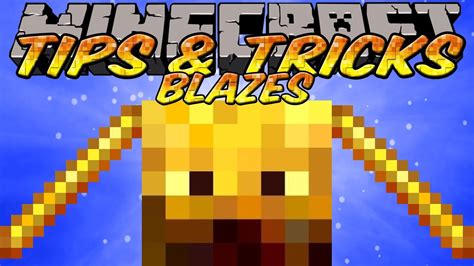 Minecraft Tips And Tricks How To Kill Blazes Fast Without Taking