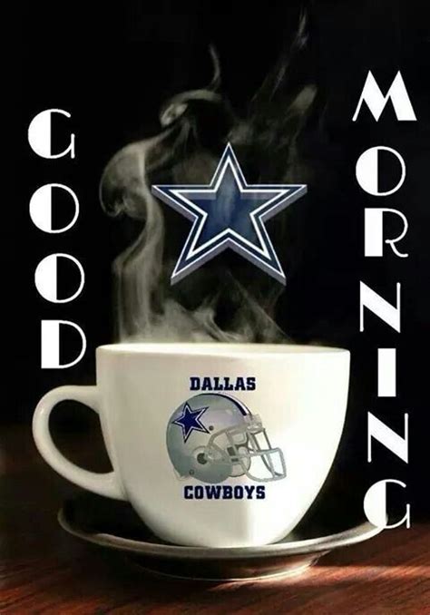☕good Morning Dallas Cowboys Nation Dallas Cowboys Cowboys Dallas