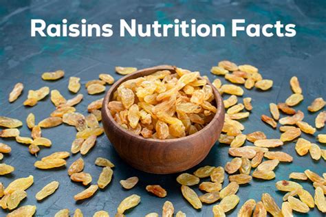 Raisins Benefits Nutrition And Side Effects