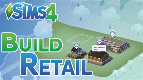 The Sims 4 Buy A Retail Store On Any Lot Get To Work Youtube