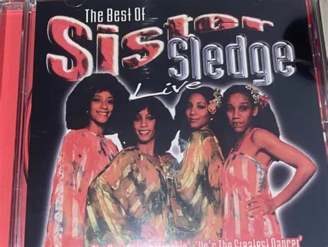 The Best Of Sister Sledge Live Music Cd New And Sealed 499 Picclick