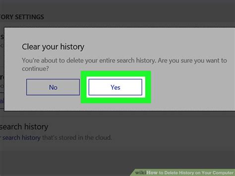 Every time you do a web search on your computer i am personally disgusted at the fact that you can get onto anyone's email via your computer's history and learn possibly their most personal things. 4 Ways to Delete History on Your Computer - wikiHow