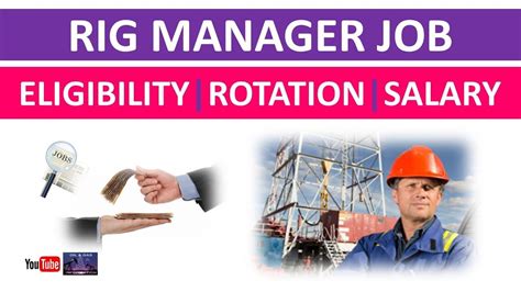 All engineering jobs in one easy search. Rig Manager Job | Eligibility | Rotation | Salary | Oil ...