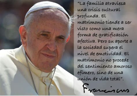 Mensajes Del Papa Francisco Papa Francisco Papa Francisco Frases