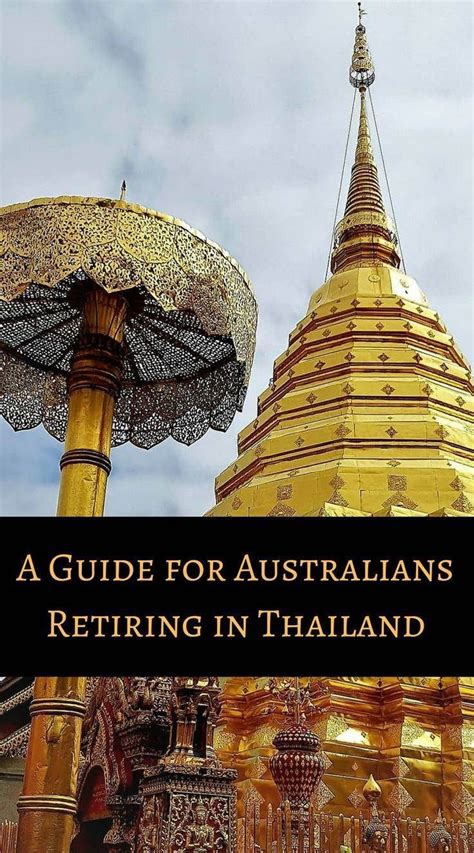 guide to australians retiring in thailand artofit
