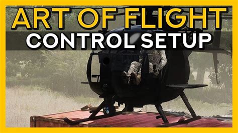 Arma 3 Helicopter Controls Guide Art Of Flight Episode 16 Youtube
