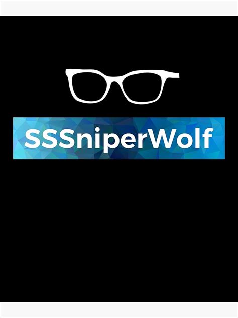 Sssniperwolf Posters Sssniperwolf Poster Rb1207 Sssniperwolf Store