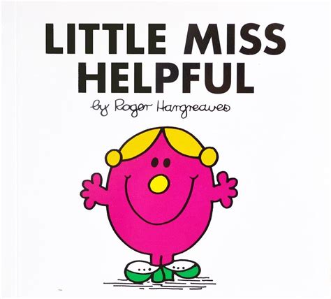 Little Miss Helpful By Roger Hargreaves Little Miss Classic Library