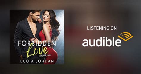Forbidden Love Complete Series By Lucia Jordan Audiobook Audibleca