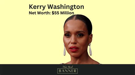 Kerry Washington S Net Worth Personal Info The New York Banner