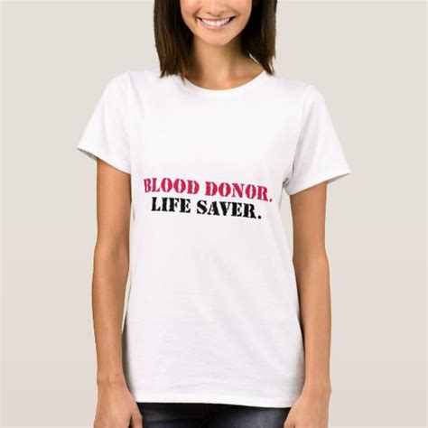 Blood Donor Life Saver T Shirt