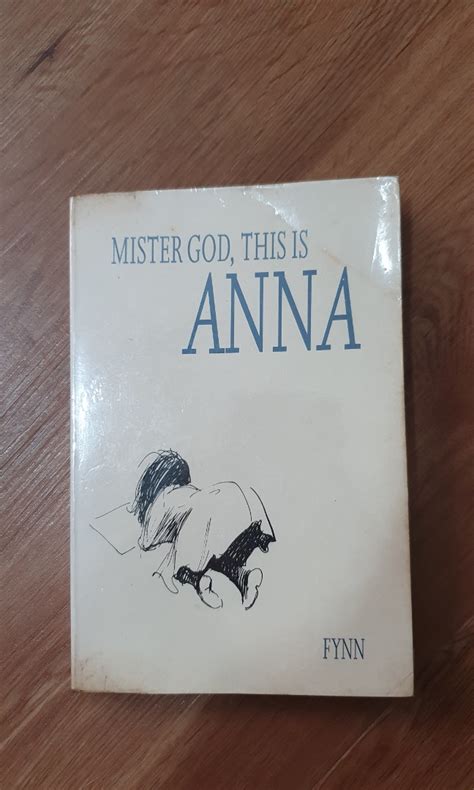 Mister God This Is Anna Hobbies And Toys Books And Magazines Fiction