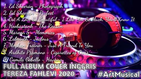 Full Album Tereza Fahlevi Cover Lagu Inggris Terbaru 2020 Youtube