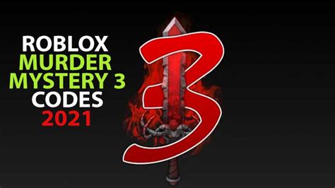 Check out new code!murder mystery h. All New Murder Mystery 3 Codes February 2021 - Gamer Tweak