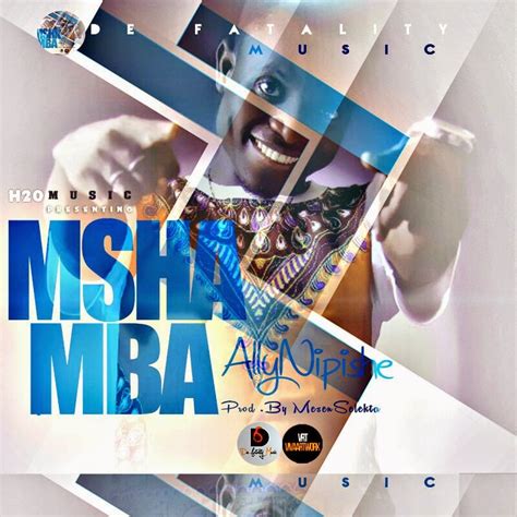 New Audio Ally Nipishe Mshamba Download Dj Mwanga