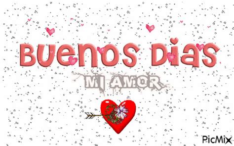 Buenos Dias Amor Free Animated  Picmix