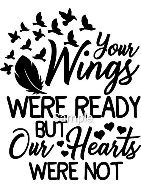 Your Wings Were Ready Our Hearts Were Not Svg Dxf And Etsy