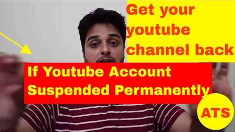 If Youtube Account Suspendedterminated Permanently How To Get Your