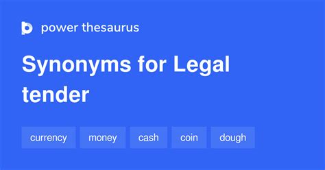 Legal Tender Synonyms 505 Words And Phrases For Legal Tender