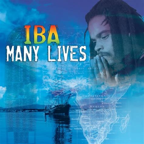 Achis Reggae Blog The Vault Reviews Many Lives By Iba