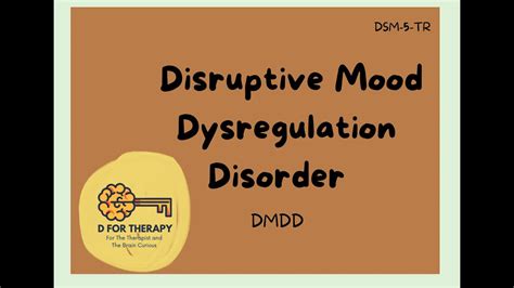Dmdd Disruptive Mood Dysregulation Disorder Dsm 5 Tr Youtube
