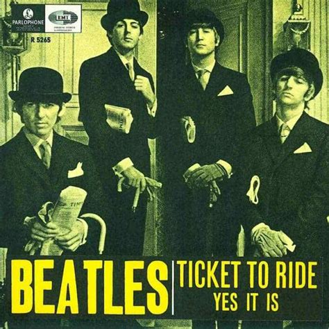 Ticket To Ride The Beatles Take A Cheeky Radical Trip Udiscover