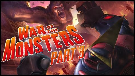 War Of The Monsters Next Monster Vote Gameplay Walkthrough Part 3