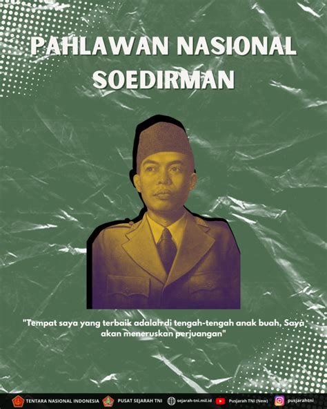 INFOGRAFIS PAHLAWAN NASIONAL SOEDIRMAN Pusat Sejarah TNI