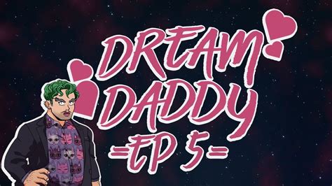 Teach Me Daddy Dream Daddy EP YouTube