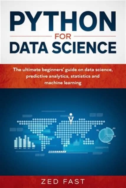 Python For Data Science The Ultimate Beginners Guide To Data Science Predi Picclick