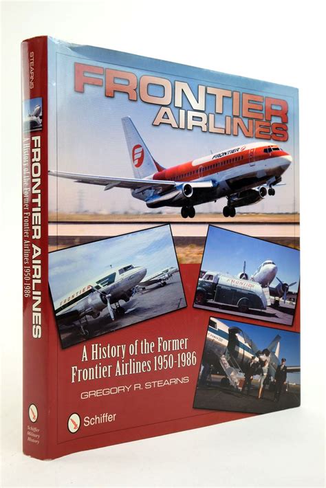 Stella And Roses Books Frontier Airlines A History Of The Frontier