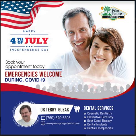 Happy 4th Of July Palm Springs Dentistry Dentagama